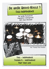 Abbildung von: Die große Groove-Schule 3 - BoD - Books on Demand