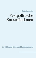 Cover: Postpolitische Konstellationen - BoD - Books on Demand