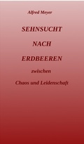 Cover: Sehnsucht nach Erdbeeren - tredition