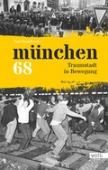 Cover: M&uuml;nchen 68 - Volk Verlag