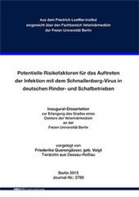 Abbildung von: Potentielle Risikofaktoren für das Auftreten der Infektion mit dem Schmallenberg-Virus in deutschen Rinder- und Schafbetrieben - Mensch & Buch
