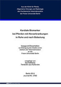 Abbildung von: Kardiale Biomarker bei Pferden mit Herzerkrankungen in Ruhe und nach Belastung - Mensch & Buch