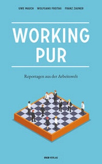 Enlarge image Cover: Working pur - ÖGB Verlag