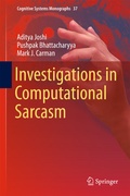 Cover: Investigations in Computational Sarcasm - Springer