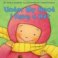 Cover: Under My Hood I Have a Hat - Laura Geringer Book
