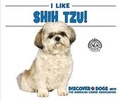 Cover: I Like Shih Tzu! - Enslow Publishing