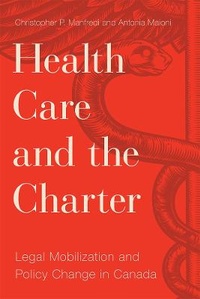 Abbildung von: Health Care and the Charter - University of British Columbia Press