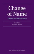 Cover: Change of Name: The Law and Practice - Wildy, Simmonds and Hill Publishing