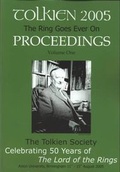 Cover: The Ring Goes Ever on - Proceedings of the Tolkien 2005 Conference: v. 1&2 - Tolkien Society