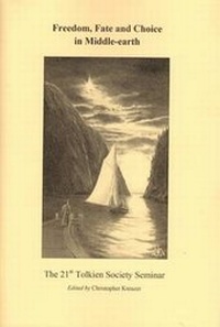 Enlarge image Cover: Freedom, Fate and Choice in Middle-Earth - Tolkien Society
