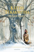 Cover: Kateri Tekakwitha - Ignatius Press