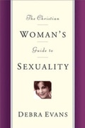 Cover: Christian Woman's Guide to Sexuality - Titles distributed by Christian Art Distributors