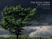 Enlarge image Cover: The Royal Parks of London - Hurtwood Press