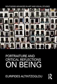 Abbildung von: Portraiture and Critical Reflections on Being - Routledge