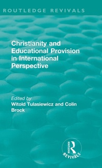 Enlarge image Cover: Christianity and Educational Provision in International Perspective - Routledge