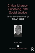 Cover: Critical Literacy, Schooling, and Social Justice - Routledge