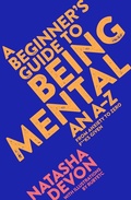 Cover: A Beginner's Guide to Being Mental - Bluebird