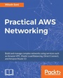 Cover: Practical AWS Networking - Packt Publishing Limited