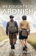 Cover: We Fought For Ardnish - Birlinn Ltd