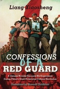 Cover: Confessions of a Red Guard - Merwinasia