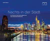 Abbildung von: Nachts in der Stadt - Franzis Verlag