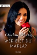 Cover: Wer bist du, Marla? - CORA Verlag