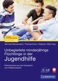 Cover: Unbegleitete minderj&auml;hrige Fl&uuml;chtlinge in der Jugendhilfe - Lambertus-Verlag
