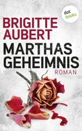 Cover: Marthas Geheimnis - dotbooks