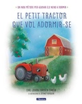 Cover: El petit tractor que vol adormir-se - Ediciones Beascoa