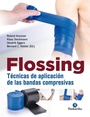 Cover: FLOSSING. Técnicas de aplicación de las bandas compresivas - Paidotribo