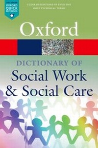 Abbildung von: A Dictionary of Social Work and Social Care - OUP eBook