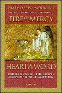 Bild: Fire of Mercy, Heart of the Word - Ignatius Press