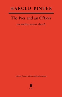 Enlarge image Cover: The Pres and an Officer - Faber & Faber