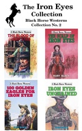 Cover: The Iron Eyes Collection - Robert Hale Fiction