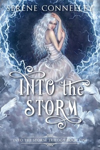 Enlarge image Cover: Into the Storm - Serene Conneeley/Blessed Bee