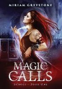 Enlarge image Cover: Magic Calls - Faerie Ring Press