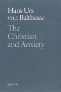 Cover: The Christian and Anxiety - Ignatius Press