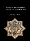 Cover: Studies in the Decorative Arts of the Muslim World - Pindar Press