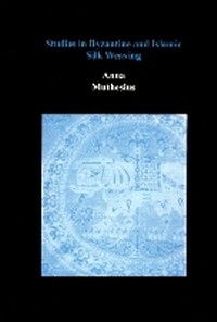 Abbildung von: Studies in Byzantine and Islamic Silk Weaving - Pindar Press