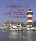 Cover: Cruising Guide to Coastal South Carolina and Georgia - John F. Blair, Publisher
