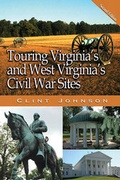 Cover: Touring Virginia's and West Virginia's Civil War Sites - John F. Blair, Publisher