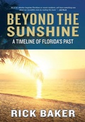 Cover: Beyond the Sunshine - Pineapple Press Inc.,U.S.