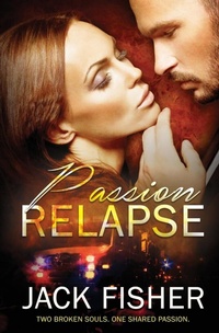 Enlarge image Cover: Passion Relapse - Totally Bound Publishing