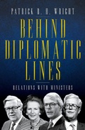 Cover: Behind Diplomatic Lines - Biteback Publishing
