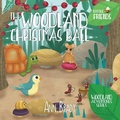 Cover: The Woodland Christmas Ball - Kids4kids