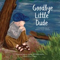 Cover: Goodbye Little Dude - Jrockets LLC