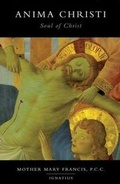 Cover: Anima Christi - Ignatius Press