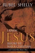 Cover: I Knew Jesus Before He Was a Christian - ACU Press/Leafwood Publishers