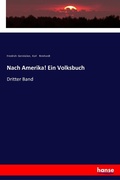 Cover: Nach Amerika! Ein Volksbuch - Hansebooks