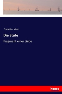Enlarge image Cover: Die Stufe - Hansebooks